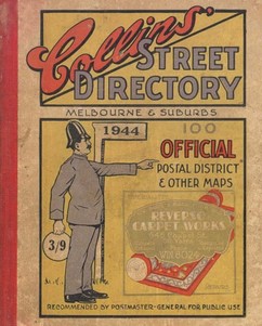 Collins' Melbourne and ​suburban street directory Author/Creator Walter J Moulton, as in Moulton's Street Directory. The first edition was in 1922 and it ran until 1952