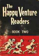 The Happy Venture School reader with Dick & Dora