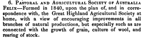 Pastoral & Agricultural Soc of Australia Felix  formed 1840