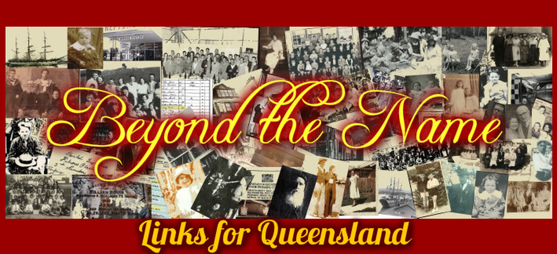 Queensland Related Links- Beyond the Name, History & Genealogy