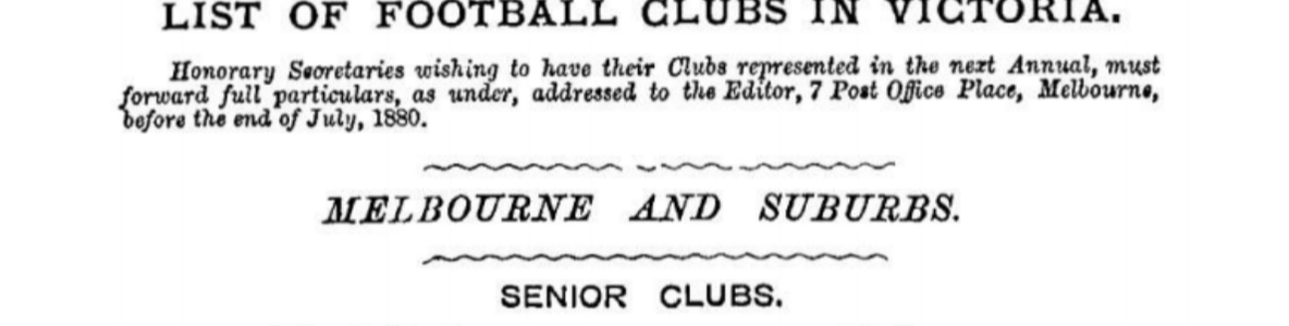 Victorian Senior Football Clubs 1880
