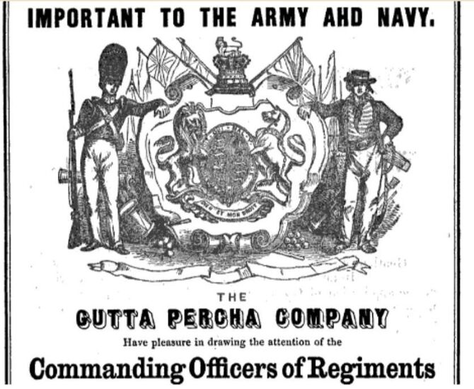 Gutta Percha for the Navy & Army