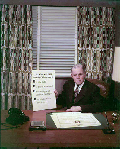 The Four-Way Test, created in 1932 by Rotarian Herbert J. Taylor (served as Rotary International president, 1954-1955)