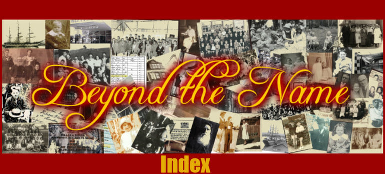 Site Index- Beyond the Name, History & Genealogy
