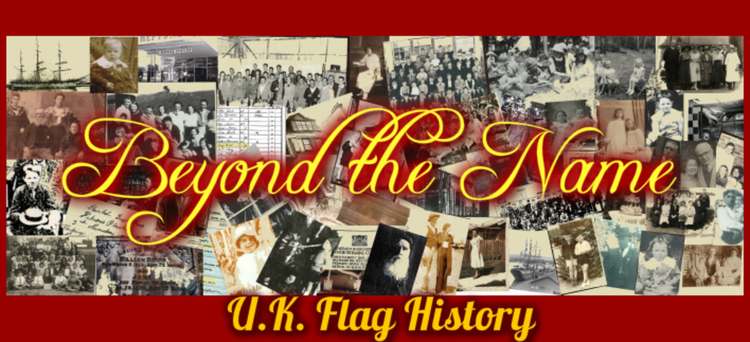 U.K. Flag History- Beyond the Name, History & Genealogy